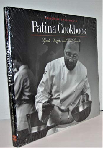 cover image Patina Cookbook: Spuds, Truffles and Wild Gnocchi