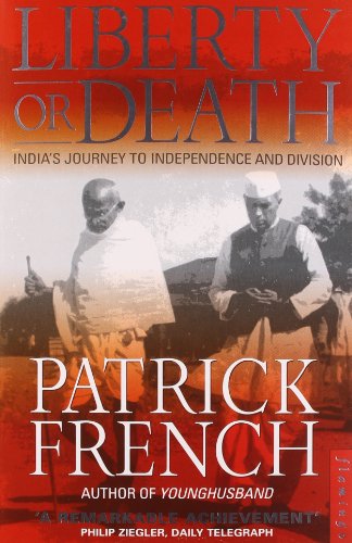 cover image Liberty or Death: India's Journey to Independence and Division