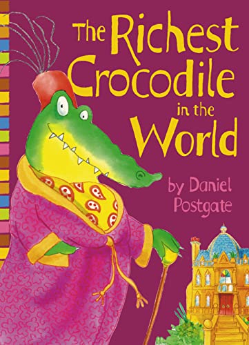 cover image THE RICHEST CROCODILE IN THE WORLD