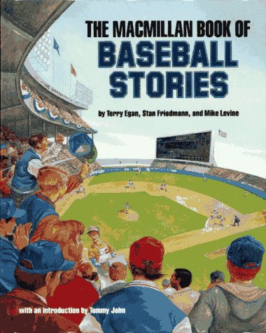 cover image The MacMillan Book of Baseball Stories