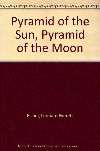 cover image Pyramid of the Sun, Pyramid of the Moon