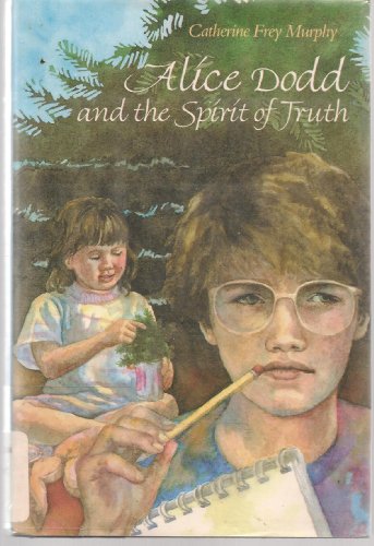 cover image Alice Dodd and the Spirit of Truth