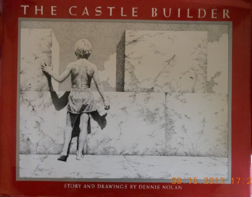 cover image The Castle Builder: Story and Pictures