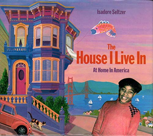 cover image The House I Live in: At Home in America
