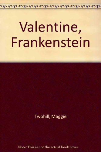 cover image Valentine Frankenstein