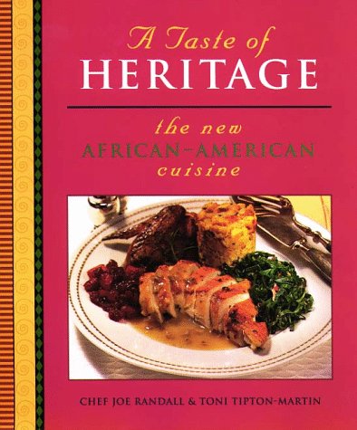 cover image A Taste of Heritage: The New African-American Cuisine