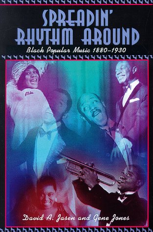 cover image Spreadin' Rhythm Around: Black Popular Songwriters, 1880-1930