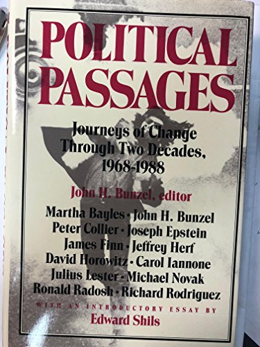 cover image Political Passages: Journeys of Change Through Two Decades, 1968-1988
