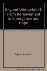 cover image Beyond Widowhood: From Bereavement to Emergence and Hope
