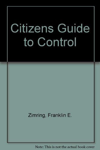 cover image The Citizen's Guide to Gun Control