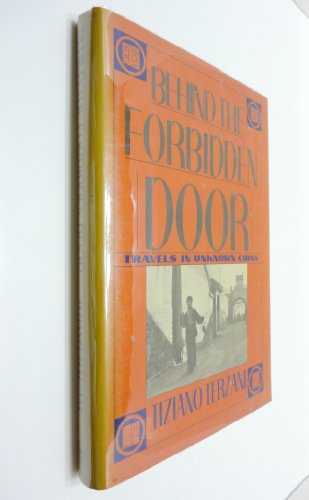 cover image Behind the Forbidden Door: Travels in Unknown China