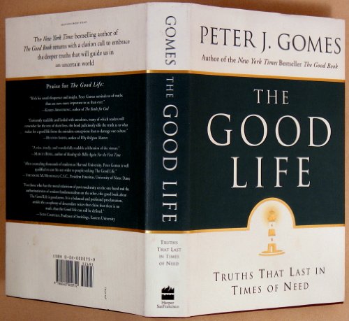 cover image THE GOOD LIFE: Truths That Last in Times of Need