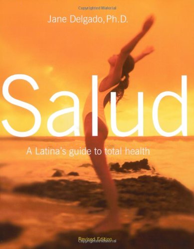 cover image SALUD!: A Latina's Guide to Total Health