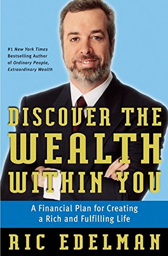 cover image DISCOVER THE WEALTH WITHIN YOU: A Financial Plan for Creating a Rich and Fulfilling Life