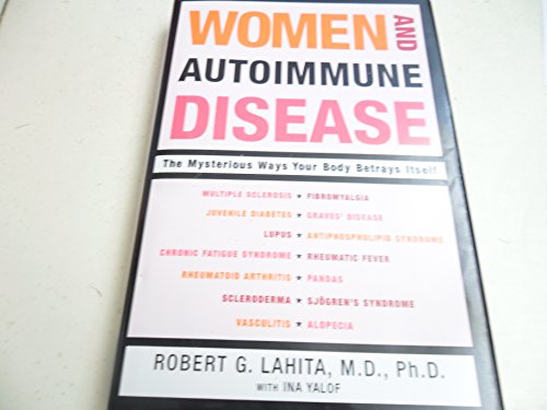 cover image WOMEN AND AUTOIMMUNE DISEASE: The Mysterious Ways Your Body Betrays Itself