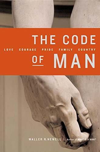 cover image The Code of Man: Love Courage Pride Family Country
