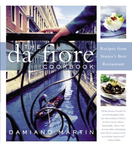 cover image THE DA FIORE COOKBOOK: Recipes from Venice's Best Restaurant