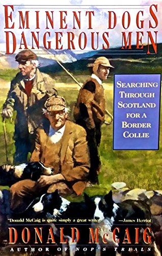cover image Eminent Dogs, Dangerous Men: Seeking Through Scotland for a Border Collie