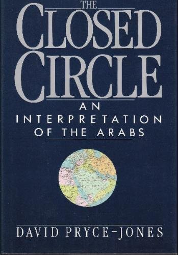 cover image The Closed Circle: An Interpretation of the Arabs