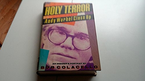 cover image Holy Terror: Andy Warhol Close Up