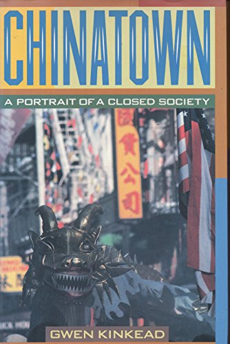 cover image Chinatown: A Portrait of a Closed Society