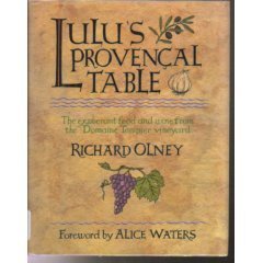 cover image Lulu's Provencal Table: The Exuberant Food and Wine from Domaine Tempier Vineyard