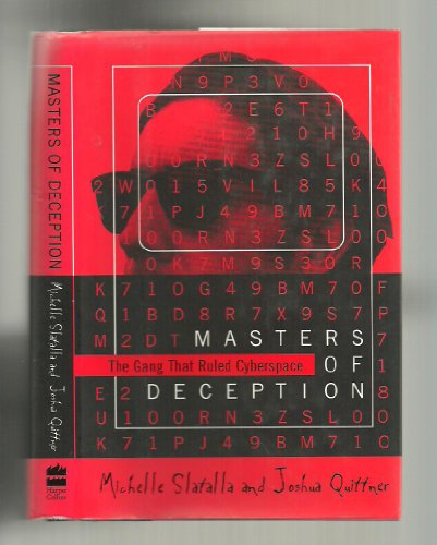 cover image Masters of Deception: The Gang That Ruled Cyberspace