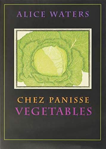 cover image Chez Panisse Vegetables