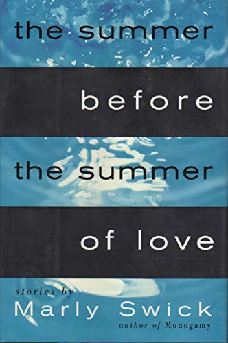 cover image The Summer Before the Summer of Love: Stories