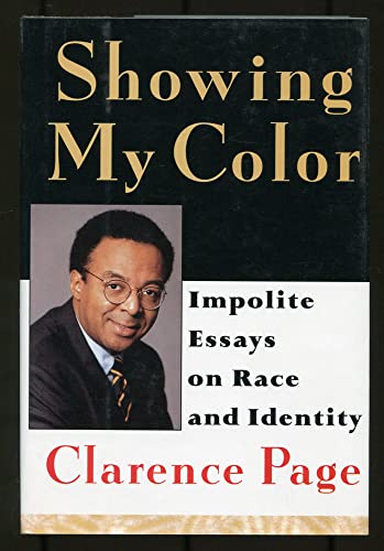 cover image Showing My Color: Impolite Essays on Race in America