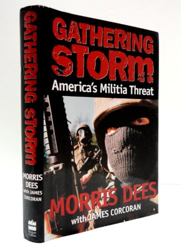 cover image Gathering Storm: America's Militia Threat