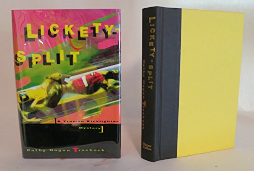 cover image Lickety-Split: A Truman Kicklighter Mystery
