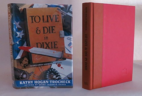 cover image To Live and Die in Dixie
