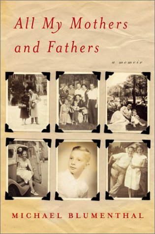 cover image ALL MY MOTHERS AND FATHERS: A Memoir