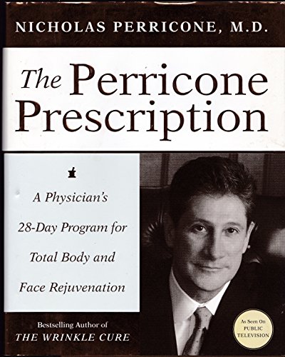cover image THE PERRICONE PRESCRIPTION: A Physician's 28-Day Program for Total Body and Face Rejuvenation