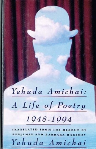 cover image Yehuda Amichai, a Life of Poetry, 1948-1994