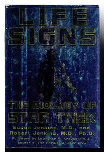 cover image Life Signs: The Biology of Star Trek