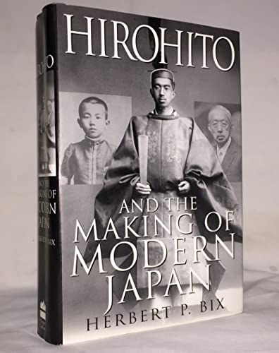 cover image Hirohito and the Making of Modern Japan