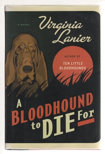 cover image A BLOODHOUND TO DIE FOR