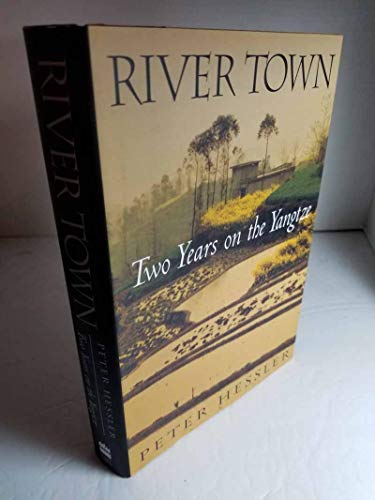cover image River Town: Two Years on the Yangtze