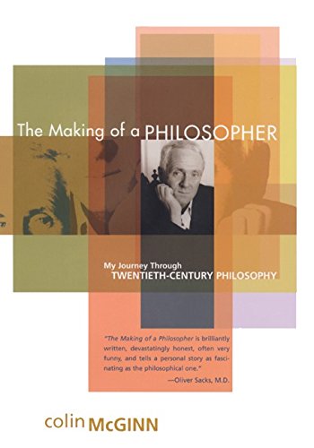 cover image The Making of a Philosopher: My Journey Through Twentieth-Century Philosophy