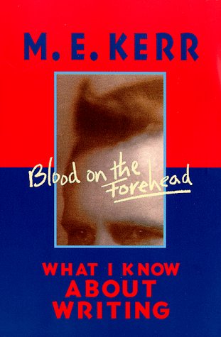 cover image Blood on the Forehead: What I Know about Writing