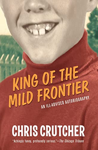 cover image KING OF THE MIND FRONTIER: An Ill-Advised Autobiography