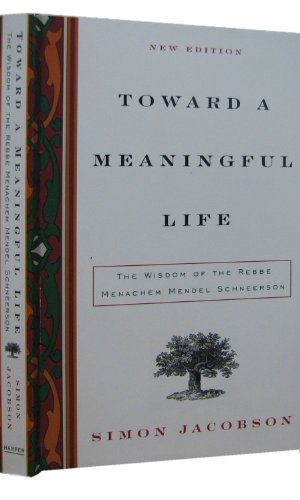 cover image Toward a Meaningful Life, New Edition: The Wisdom of the Sages