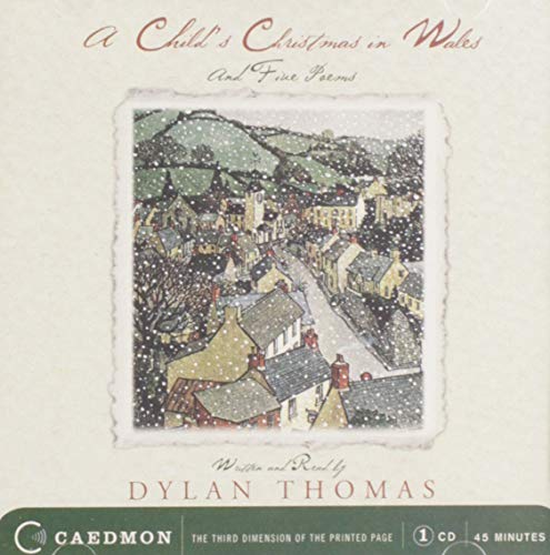 cover image A CHILD'S CHRISTMAS IN WALES: And Five Poems