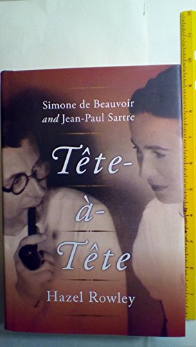 cover image  Tte  Tte: Simone de Beauvoir and Jean-Paul Sartre