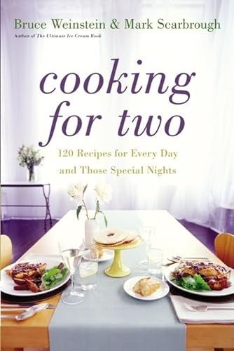 cover image Cooking for Two: 120 Recipes for Every Day and Those Special Nights