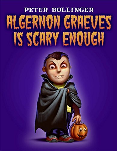 cover image Algernon Graeves Is Scary Enough