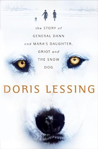 cover image The Story of General Dann and Mara's Daughter, Griot and the Snow Dog
