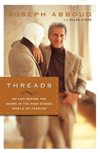 cover image THREADS: My Life Behind the Seams in the High-Stakes World of Fashion